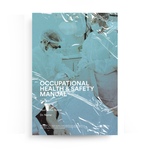 Occupational Health & Safety Manual (OHS), & Forms